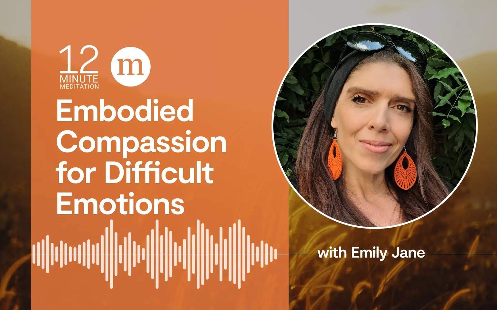 12MM Emily Jane Embodied Compassion for Difficult Emotions.jpeg